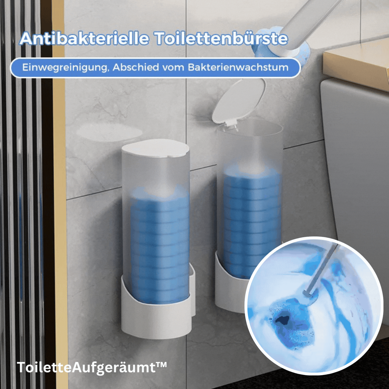 ToiletteAufgeräumt™ Problemloses Schrubben